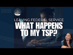 What Happens to Your TSP When You Leave Your Job?