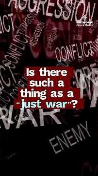What Is a Just War? | Catholic Teaching Explained