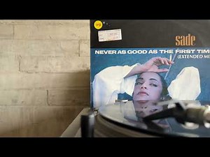 Never As Good As The First Time (Extended Version) - Sade (1986)