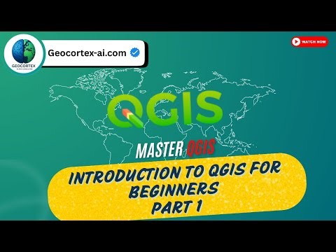 Introduction to QGIS for beginners Part 1