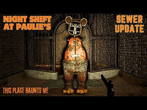 Night Shift at Paulie's | SEWER UPDATE - (Full Game Walkthrough)