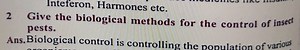 Inteferon, Harmones etc.2 Give the biological methods for the ... | Filo