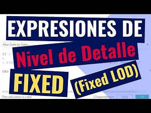 Expresiones de nivel de detalle FIXED en Tableau