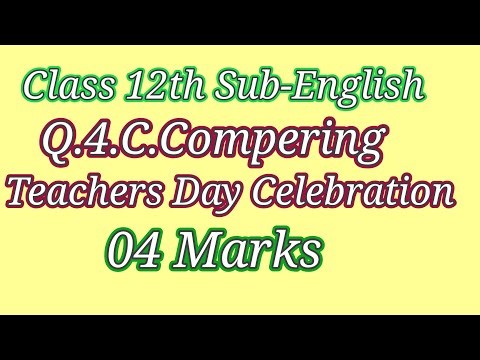 Class 12th Sub-English Q.4.C. Compering 04 Marks