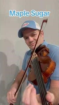 “Maple Sugar” #fiddle #fiddletunes #maplesugar#musician #music