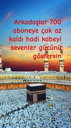 abone olurmusun🕋❤️🕋❤️🕋 #Kabe #ytdayibenionecikarnolur #keşfet #keşfetbeniöneçıkar