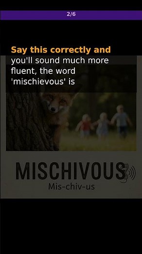 MASTER Say it Right: MISCHIEVOUS Pronunciation