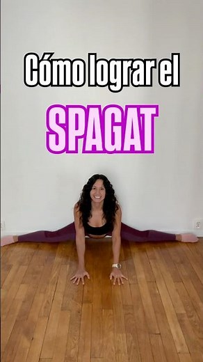 ✨ Estiramientos para el spagat ✨