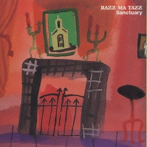 Razz Ma Tazz - Sanctuary