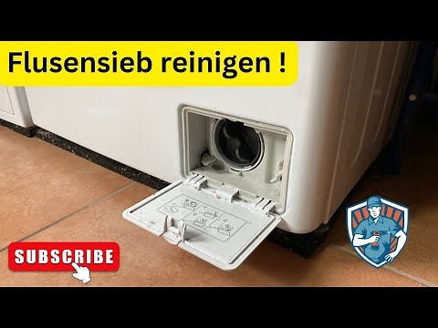 Schritt-für-Schritt: So reinigst du das Flusensieb deiner Waschmaschine perfekt!