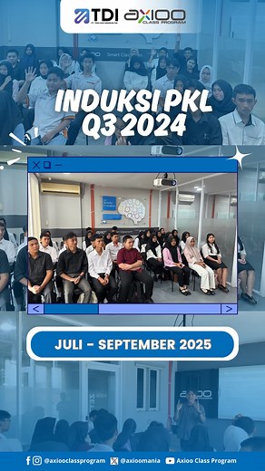 Axioo Class Program on Instagram: "Selamat datang peserta PKL Q3 2025! Bersiaplah untuk tumbuh, berkontribusi, dan menciptakan pengalaman baru yang berharga untuk membentuk masa depan. Semangat dan sukses selalu! 💼✨ #AxiooClassProgram #PKLSMK #KesanPesanPKL #MagangSMK #SMKBisa #PendidikanVokasi #LifeAtAxioo #CerdaskanBangsaBersamaAxioo"
