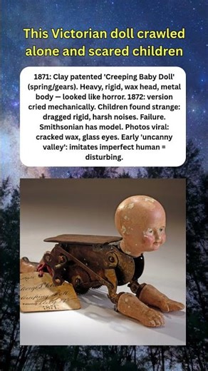 This Victorian doll crawled alone and scared children