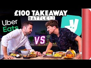 £100 UberEats and Deliveroo Takeaway Battle | Sorted Food