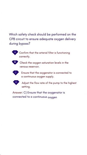 Which safety check should be performed on the CPB circuit to ensure adequate oxygen delivery during