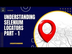 Selenium Locators - Part 1 || ‪@reachtechandmore‬ #automationtesting