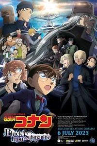 Detective Conan The Movie: Black Iron Submarine | Movie Release, Showtimes & Trailer
