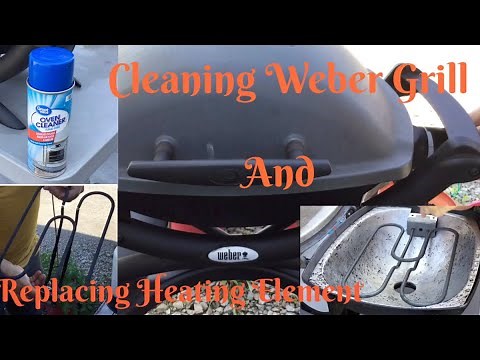 DIY Replacing Heating Element And Cleaning Weber Electric Grill//Unboxing