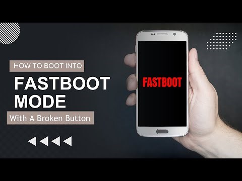 How To Reboot Android Into Fastboot Mode With A Broken Power Or Volume Button