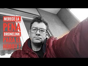 App para Hobby 🧐 ¿ merece la pena Dronelink ?