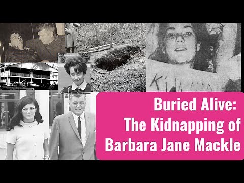 Buried Alive: The Kidnapping of Barbara Mackle