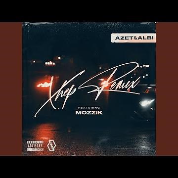 Xhep (feat. Mozzik) (Remix)