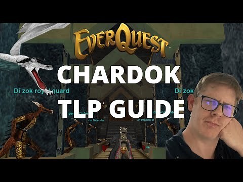 Chardok - FANGBREAKER - Levelling 50-60 - Everquest TLP Guide -