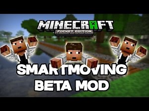 Minecraft PE: Mod Showcase - SMART MOVING BETA