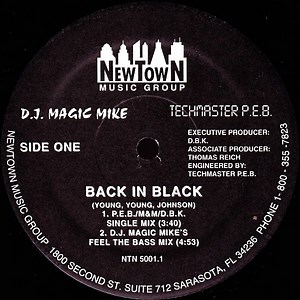 D.J. Magic Mike / Techmaster P.E.B. - Back In Black