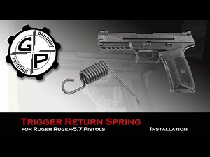 Ruger Ruger-5.7 Decreased Rate Trigger Return Spring Installation - Galloway Precision