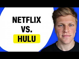 Netflix vs. Hulu