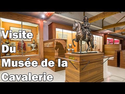 Visit to the Saumur Cavalry Museum