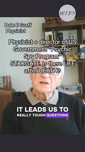CIA Scientist Behind the Secret Government Psychic Spy Program | Dale E. Graff of STARGATE Project (Episode 166) Guest Dale E Graff, physicist, intelligence analyst, and former chief of the now-declassified STARGATE WTF Just Happened?!: All about the afterlife. No woo. Available on all podcast apps. Link in stories for all podcast apps #stargate #remoteviewing #governmentsecrets #daleegraff #afterlife
