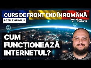 How does the Internet work? – Front End Development Course in Romanian