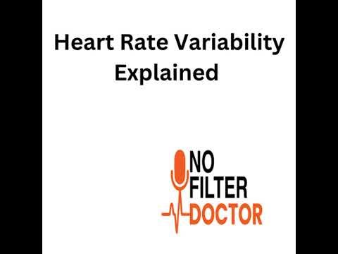 Heart Rate Variability Explained