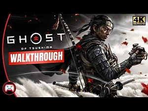Ghost of Tsushima Full Gameplay in Stunning 4K