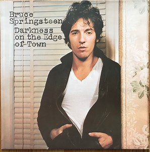 Bruce Springsteen - Darkness On The Edge Of Town