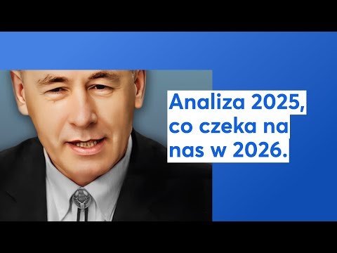 Analiza 2025 i co czeka na nas w 2026.