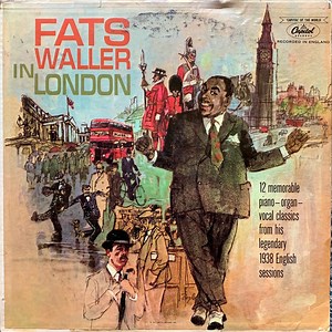 Fats Waller - Fats Waller In London