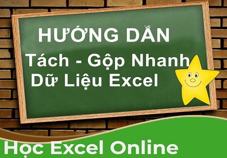 Sử Dụng Flash Fill - Text to Columns Để Tách Và Gộp Dữ Liệu Trong Excel 1/2026