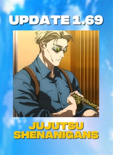 Jujutsu Shenanigans Update 1.69: What’s New?