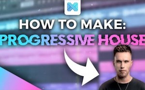 （教程）如何做一首Progressive House