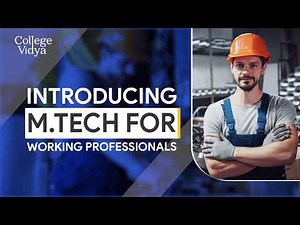 Distance/Online M Tech : Part Time/Working Professional