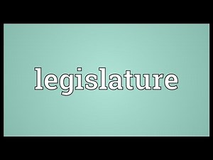 Legislature Meaning