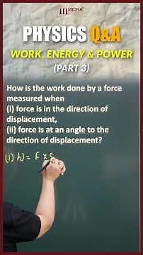 Work, Energy and Power | Physics Q&A Part 3