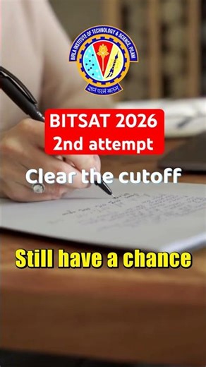 BITSAT 2026: Clear Cutoff in 2nd attempt🔥 Target BITS Pilani #shorts