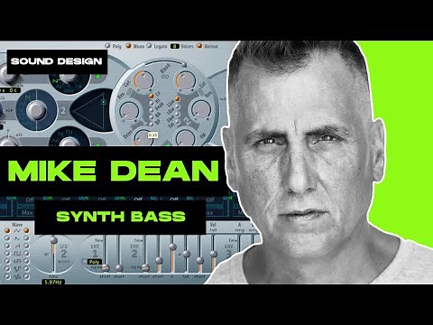 How to make a MIKE DEAN style bass