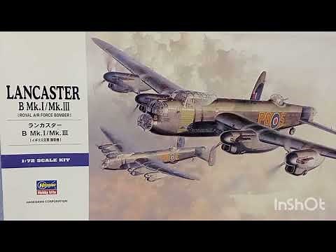 The Review of the hasagawa 1/72scale Lancaster bomber #review