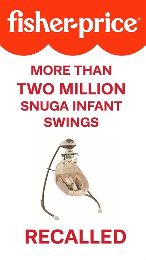 Recall RoundUp - Fisher-Price Snuga Infant Swings and Liberty Hardware Multi-Grip Tub Safety Bars | U.S. Consumer Product Safety Commission
