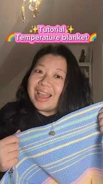 My tutorial for the temperature blanket is finally online and you can find it on my channel! 😘