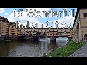 15 wonderful cities in Italy